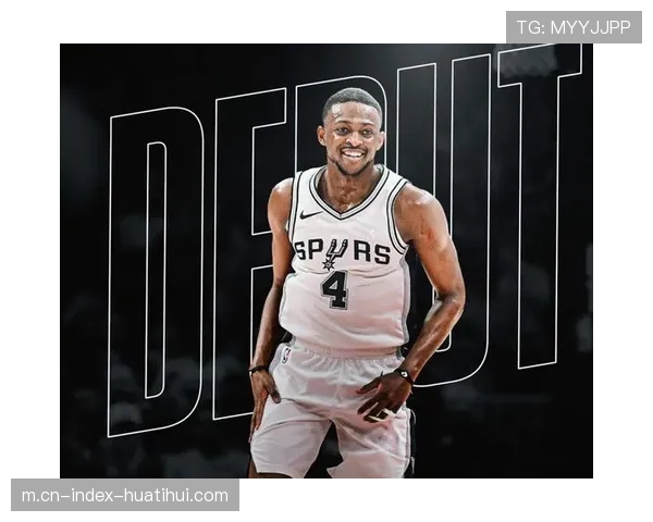 马刺尚帕尼20分9篮板成逆转奇兵 福克斯19分9助攻串联全队